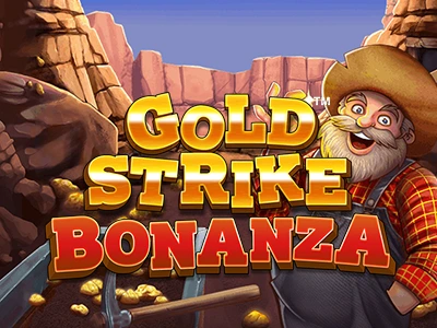 Play Gold Strike Bonanza Fortune Slot