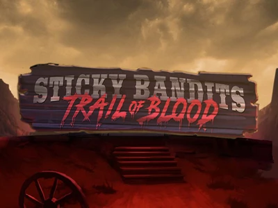 Sticky Bandits: Trail of Blood Slot Logo