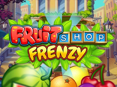 Fruit Shop Frenzy Online Slot by NetEnt