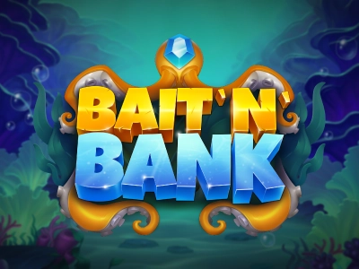 Bait ‘n’ Bank Slot Logo