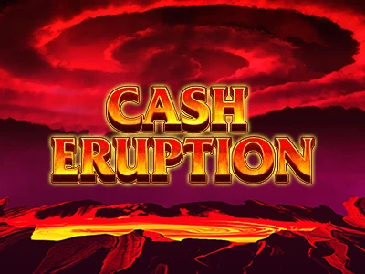 Cash Eruption Online Slot by IGT