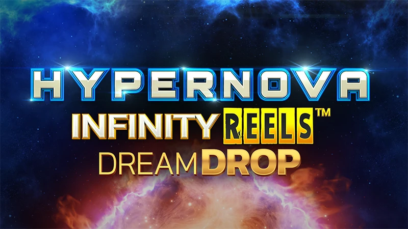 Hypernova Infinity Reels Dream Drop edition promotional image