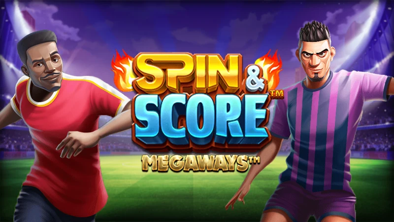Spin and Score Megaways promotional banner