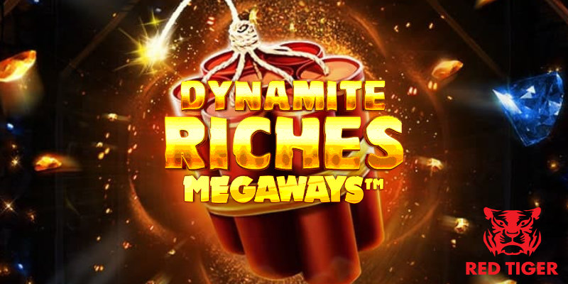 Dynamite Riches Megaways Online Slot by Red Tiger Gaming Hero