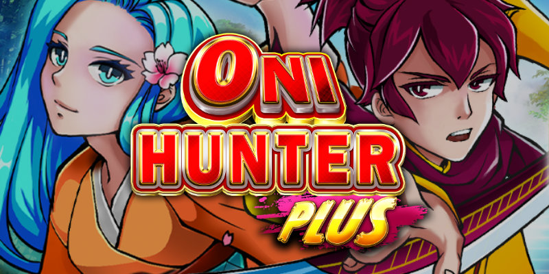 Oni Hunter Plus delivers an anime-inspired treat to players