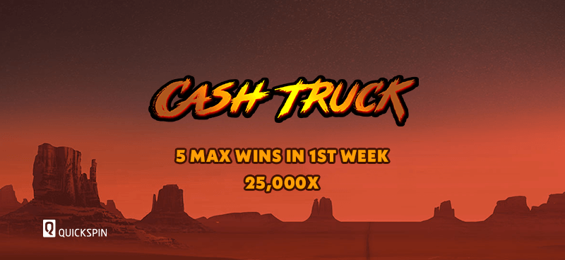 Quickspin's Cash Truck awards 5 maximum wins within first week