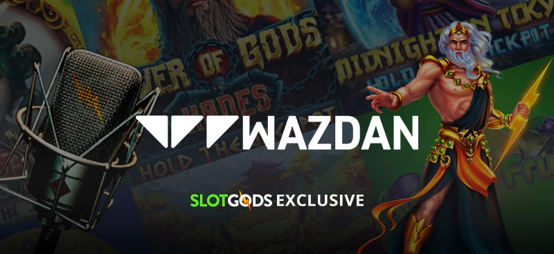 Exclusive: Slot Gods Meets Wazdan