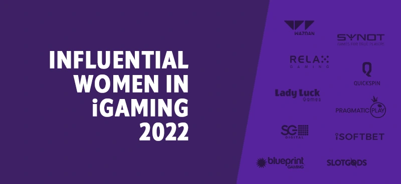 Influential women in iGaming 2022