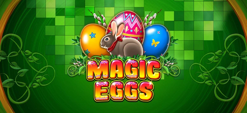 Magic Eggs arrives just in time for Easter