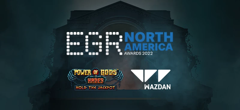 Wazdan nominated for three awards at the EGR North America Award show
