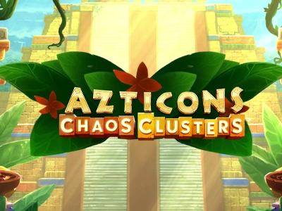 Azticons Chaos Clusters brings a new twist to grid slots