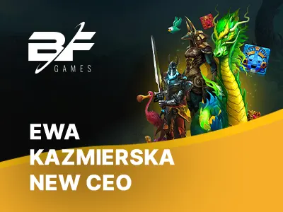 BF Games appoints new CEO Ewa Kazmierska
