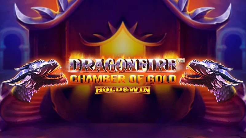 Dragonfire Chamber of Gold delivers fiery wins of 16,656x the stake