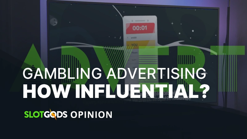 Just how influential is gambling advertising?